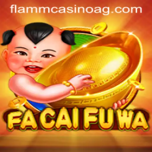 Exploring the Thrills of FaCaiFuWa in the Modern Gaming Landscape