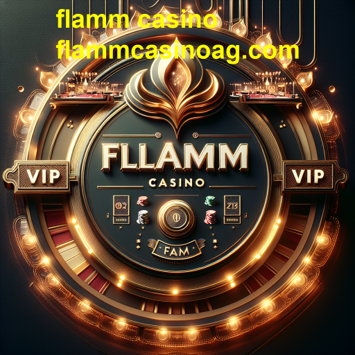 Flamm Casino: Explore o Mundo Exclusivo da Categoria VIP